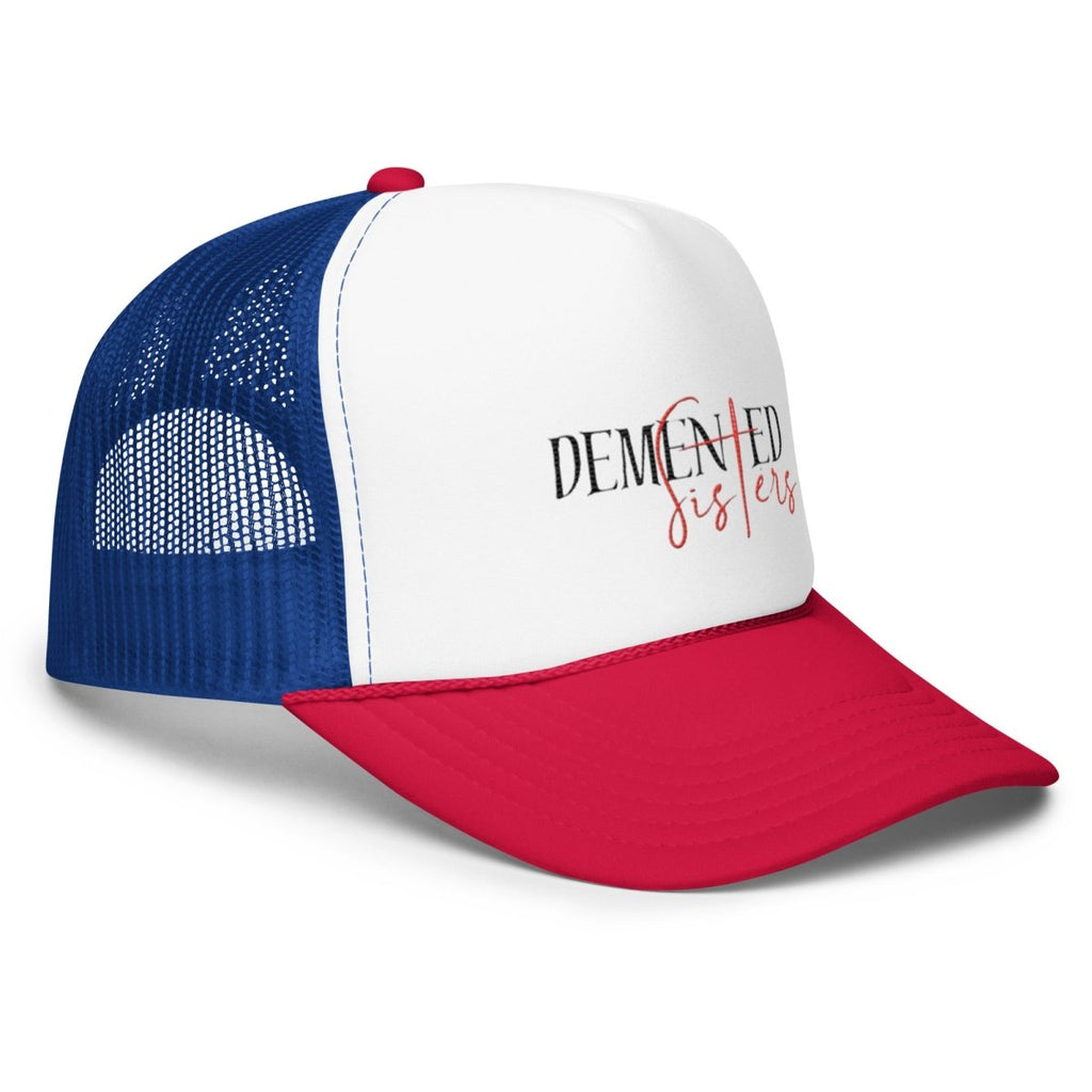 Foam trucker hat - Demented Sisters