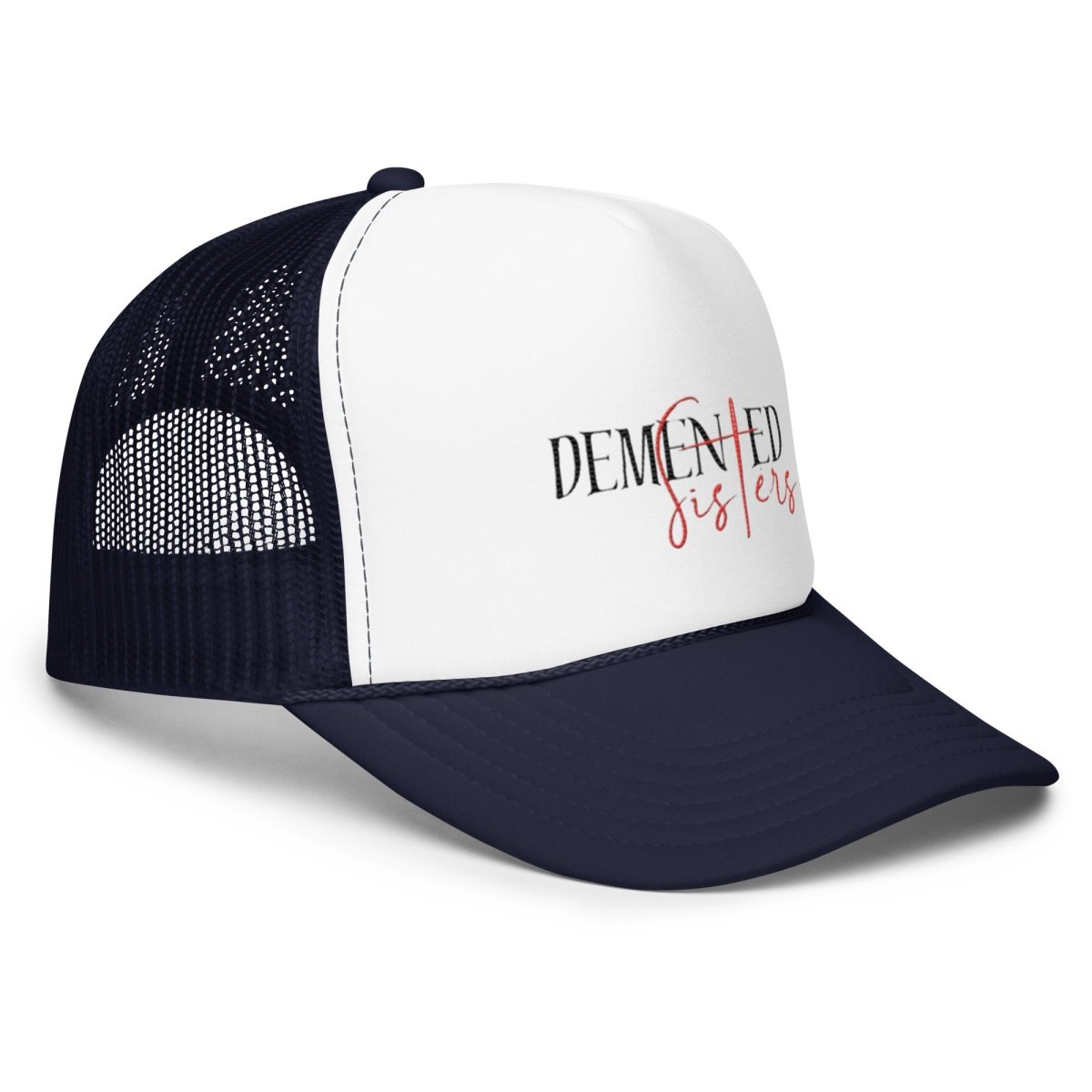 Foam trucker hat - Demented Sisters