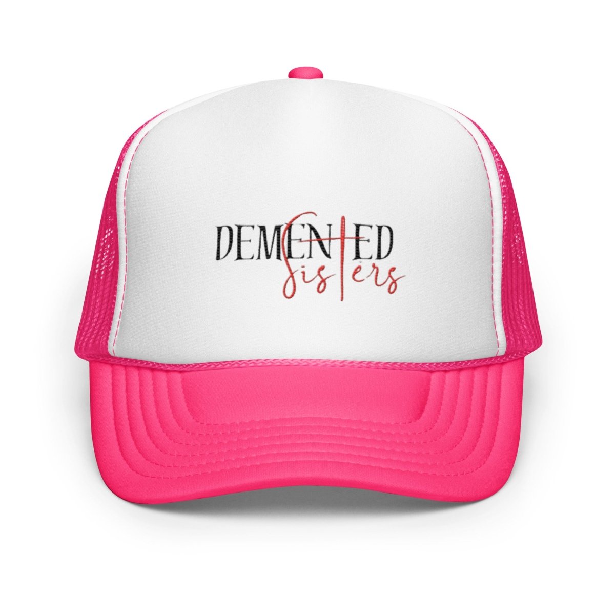 Foam trucker hat - Demented Sisters