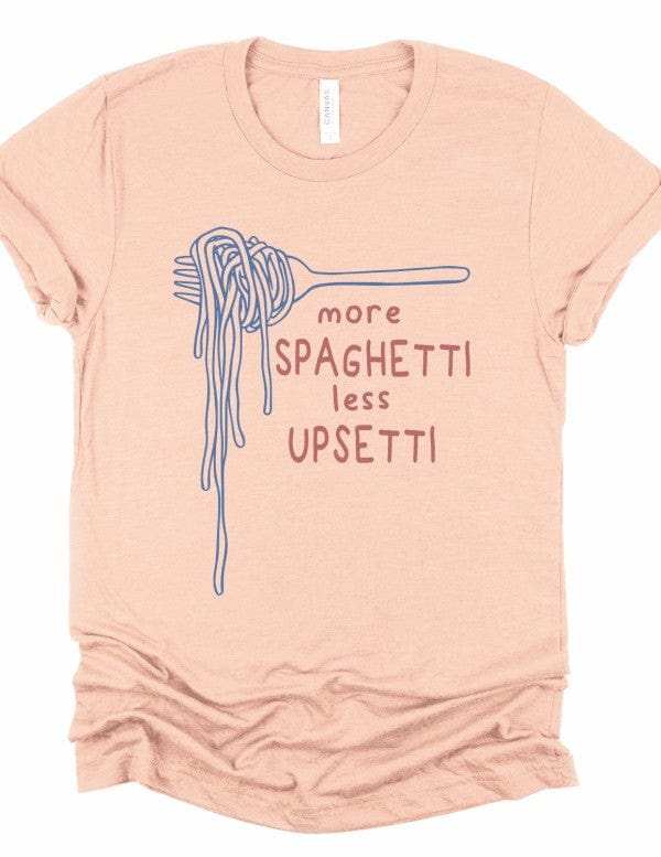 "More Spaghetti Less Upsetti” Graphic Tee – Unisex Soft Cotton T-Shirt - Demented Sisters